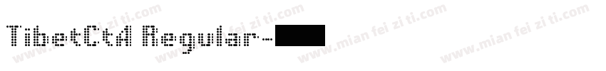 TibetCtA Regular字体转换